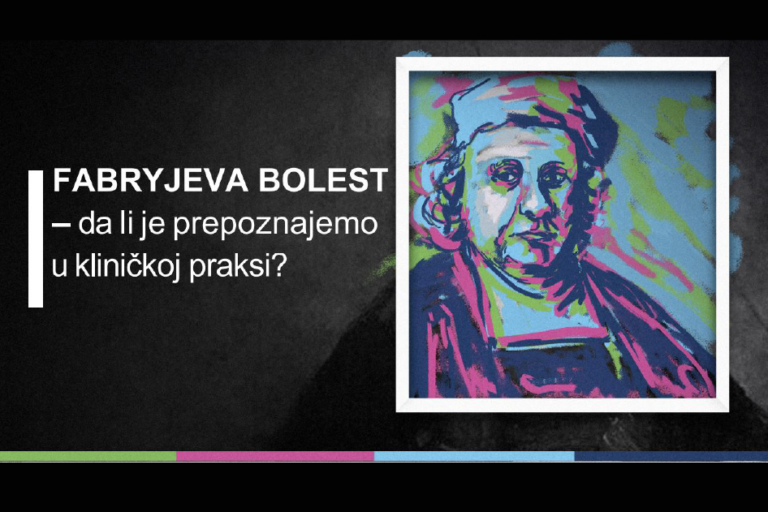 Fabryjeva bolest- da li je prepoznajemo u kliničkoj praksi